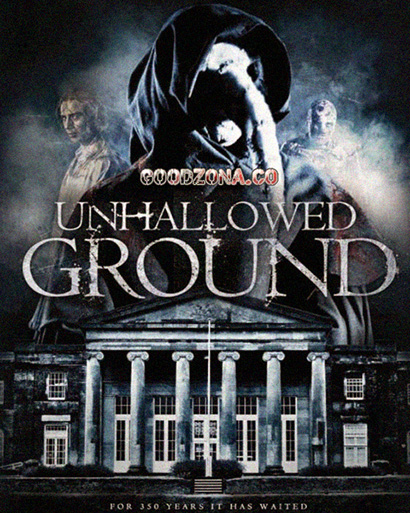 Грешная земля / Unhallowed Ground (2015) 