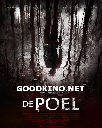 Озеро / De Poel (2014) смотреть