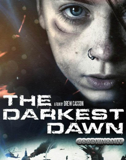 Темный рассвет / The Darkest Dawn (2016) смотреть