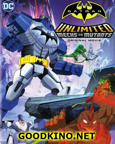 Batman Unlimited: Mech vs. Mutants смотреть