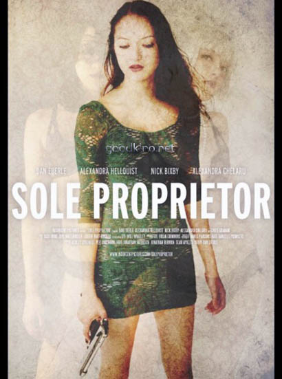 Единоличный собственник / Sole Proprietor (2016) смотреть