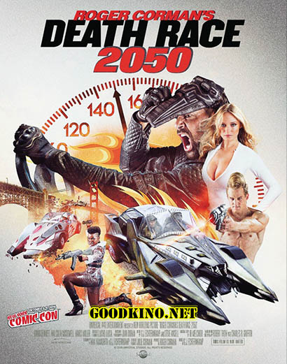 Смертельная Гонка 2050 / Death Race 2050 (2017) смотреть