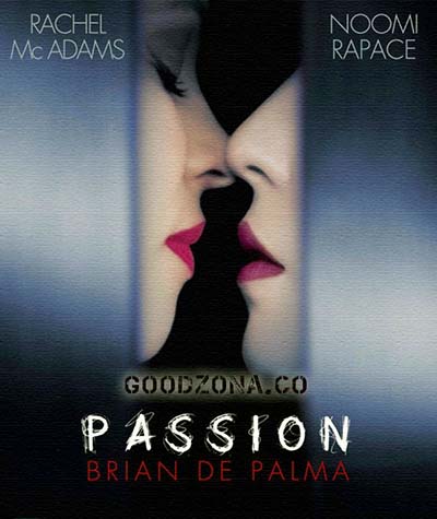 Страсть / Passion (2012) смотреть