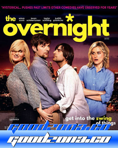 Ночевка / The Overnight (2015) смотреть